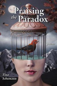 Cover image for Praising the Paradox