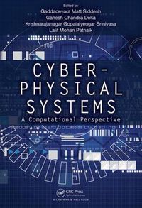 Cover image for Cyber-Physical Systems: A Computational Perspective