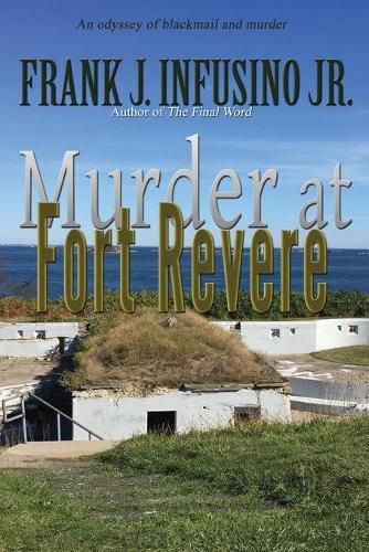 Murder at Fort Revere