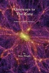 Cover image for Gateways to The Zone