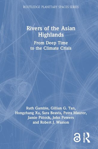 Rivers of the Asian Highlands