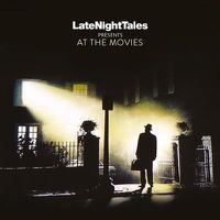 Cover image for Late Night Tales At The Movies ** Vinyl