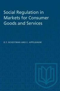 Cover image for Social Regulation in Markets for Consumer Goods and Services