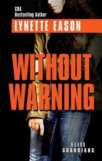 Cover image for Without Warning