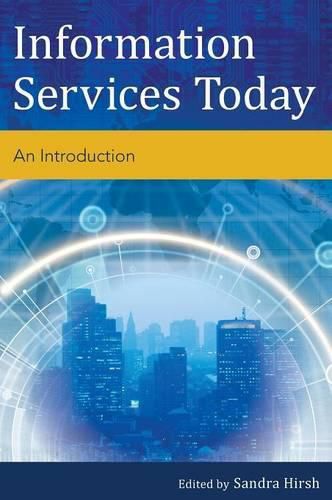 Cover image for Information Services Today: An Introduction