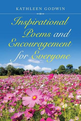 Cover image for Inspirational Poems and Encouragement for Everyone