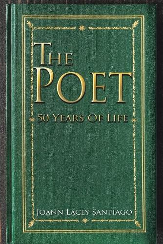 Cover image for The Poet: 50 Years of Life