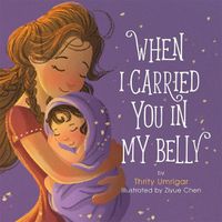 Cover image for When I Carried You in My Belly