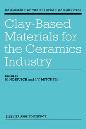 Cover image for Clay-Based Materials for the Ceramics Industry