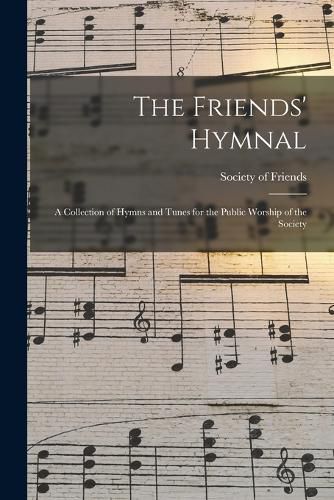 The Friends' Hymnal