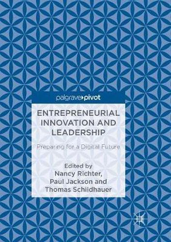 Cover image for Entrepreneurial Innovation and Leadership: Preparing for a Digital Future