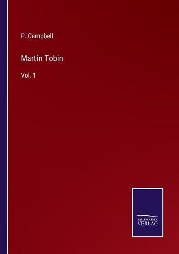 Cover image for Martin Tobin: Vol. 1
