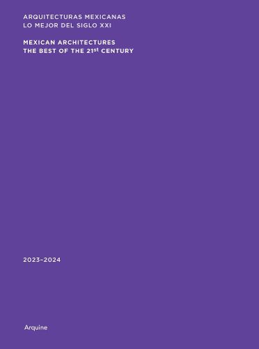 Cover image for Mexican Architectures: 2023-2024