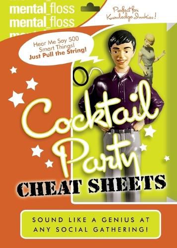 Cover image for Mental Floss: Cocktail Party Cheat Sheets