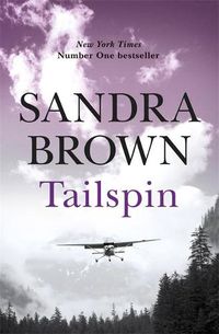 Cover image for Tailspin: The INCREDIBLE NEW THRILLER from New York Times bestselling author