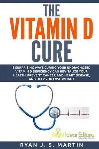 Cover image for THE Vitamin D Cure