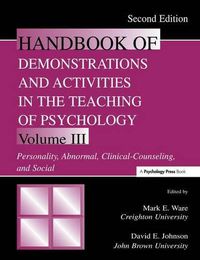 Cover image for Handbook of Demonstrations and Activities in the Teaching of Psychology: Volume III: Personality, Abnormal, Clinical-Counseling, and Social