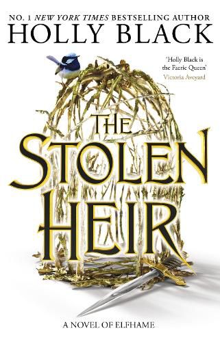 Cover image for The Stolen Heir: A Novel of Elfhame, from the author of The Folk of the Air series