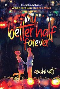 Cover image for My Better Half Forever