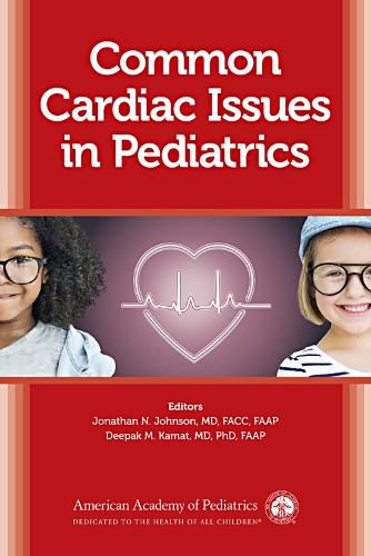 Cover image for Common Cardiac Issues in Pediatrics