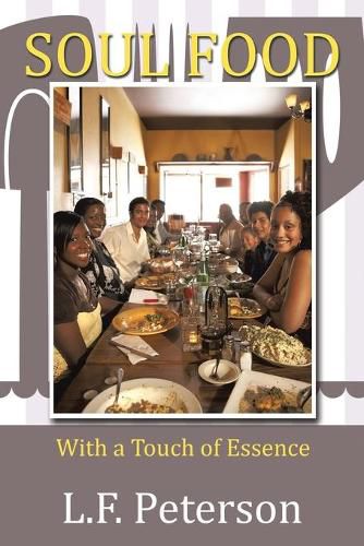 Cover image for Soul Food: With a Touch of Essence