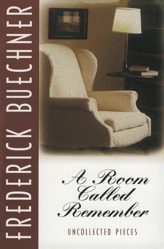 Cover image for A Room Called Remember: Uncollected Pieces