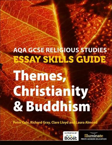 AQA GCSE Religious Studies Essay Skills Guide: Themes, Christianity & Buddhism