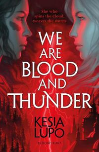 Cover image for We Are Blood And Thunder