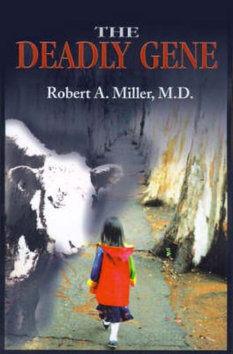 Cover image for The Deadly Gene