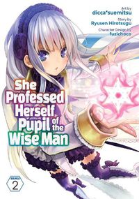 Cover image for She Professed Herself Pupil of the Wise Man (Manga) Vol. 2