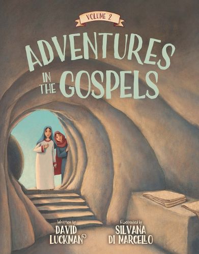 Cover image for Adventures in the Gospels Vol. 2