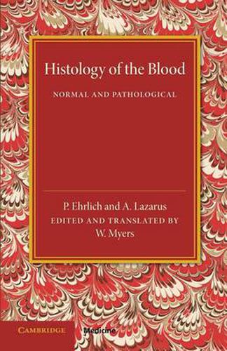 Cover image for Histology of the Blood: Normal and Pathological