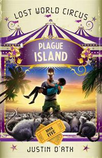 Cover image for Plague Island: The Lost World Circus Book 5