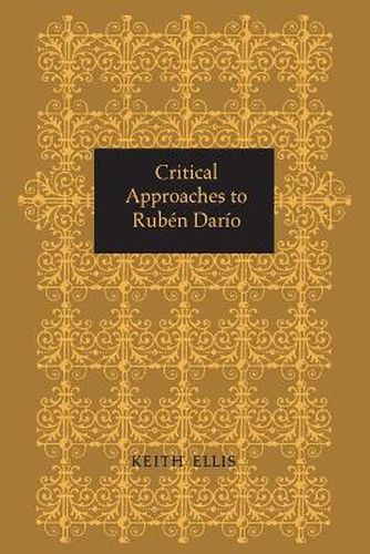 Cover image for Critical Approaches to Ruben Dario