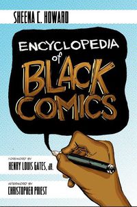 Cover image for Encyclopedia of Black Comics