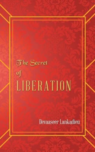 Cover image for The Secret of Liberation