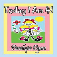 Cover image for Today I Am 4!