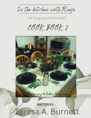 Cover image for In the kitchen with Reese "A True Southern Bell"