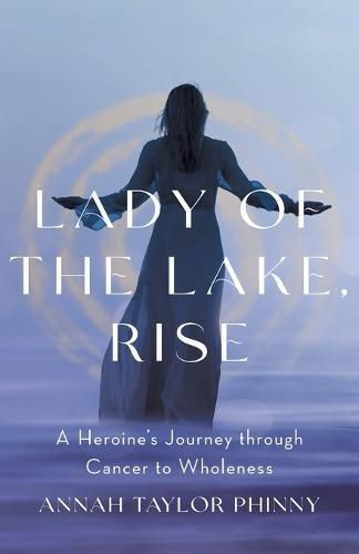 Cover image for Lady of the Lake, Rise