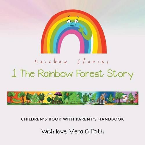 Cover image for Rainbow Stories: 1 The Rainbow Forest Story