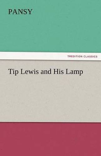 Cover image for Tip Lewis and His Lamp