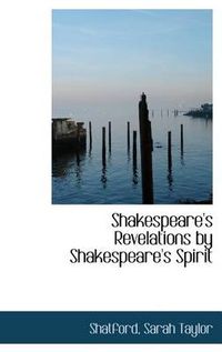 Cover image for Shakespeare's Revelations by Shakespeare's Spirit