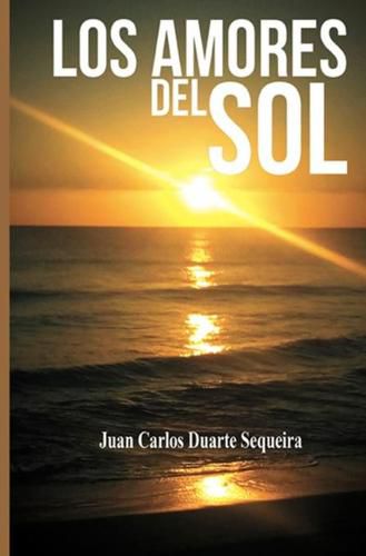 Cover image for Los Amores del Sol