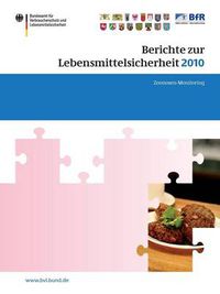 Cover image for Berichte zur Lebensmittelsicherheit 2010: Zoonosen-Monitoring