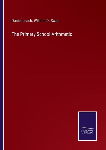 Cover image for The Primary School Arithmetic