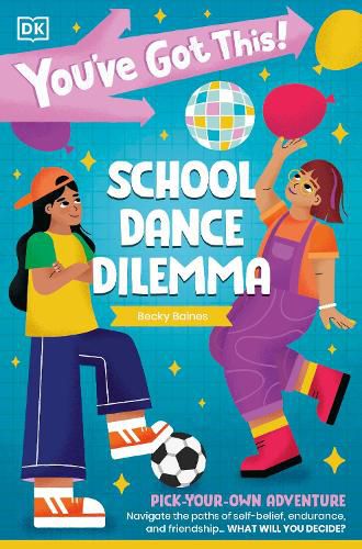 Cover image for You've Got This! School Dance Dilemma