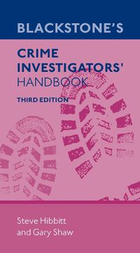 Cover image for Blackstone's Crime Investigators' Handbook