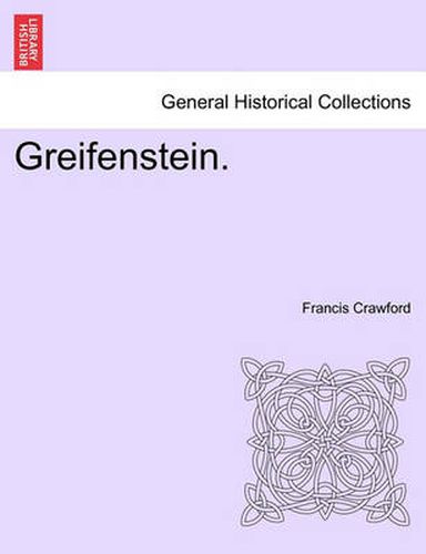 Cover image for Greifenstein. Vol. I.