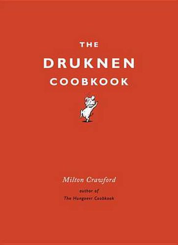 Cover image for The Drunken Cookbook