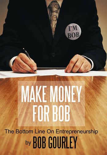 Cover image for Make Money for Bob